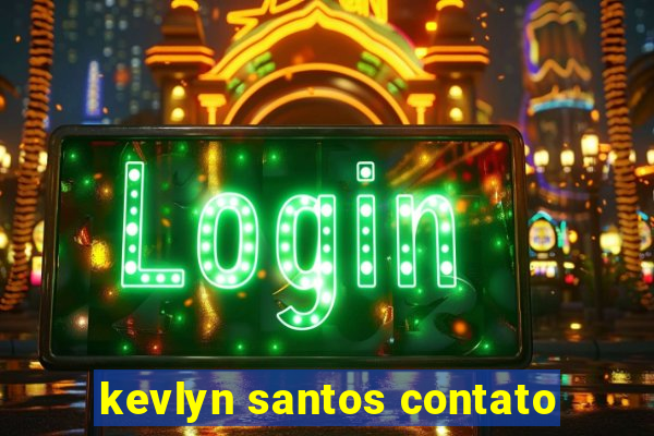 kevlyn santos contato